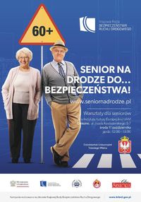 Plakat na niebieskim tle. Seniorzy mężczyzna i kobieta, pośród nich znak drogowy z liczba  60.