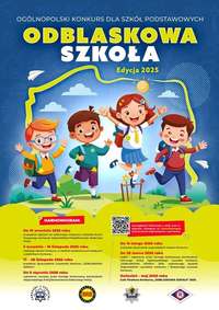 Plakat z napisem &quot;Odblaskowa szkoła&quot;.