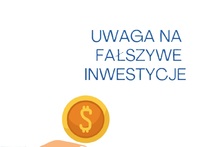 Plakat z napisem Fałszywe Inwestycje